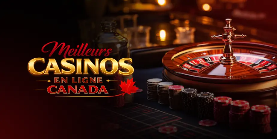 Meilleurs Casinos en Ligne Canada Banner